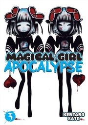[9781626921269] MAGICAL GIRL APOCALYPSE 3