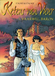 [9789034328557] Ketens Van Vuur 1 Vaarwel, baron