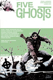 [9781632153111] FIVE GHOSTS 3 MONSTERS & MEN