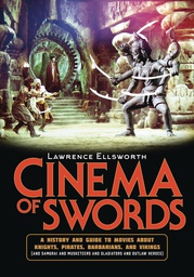 [9781493065622] CINEMA OF SWORDS A POPULAR GUIDE TO MOVIES