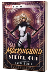 [9781839082177] MARVEL HEROINES NOVEL 6 MOCKINGBIRD STRIKE OUT