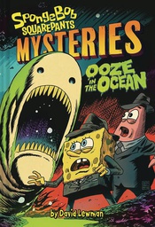 [9781419762062] SPONGEBOB SQUAREPANTS MYSTERIES 2 OOZE IN OCEAN