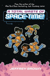 [9780553534429] TOTAL WASTE OF SPACE TIME 2