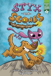 [9781665935364] STYX & SCONES READY TO READ 1 THE STICKY WAND