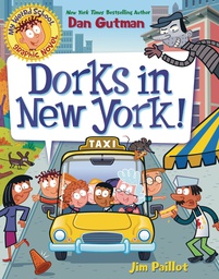 [9780063229716] MY WEIRD SCHOOL 3 DORKS IN NEW YORK