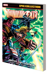 [9781302952051] THUNDERBOLTS EPIC COLL 1 JUSTICE LIKE LIGHTNING