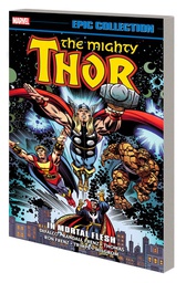 [9781302950514] Thor EPIC COLLECTION IN MORTAL FLESH (NEW PTG)