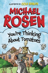 [9781800181441] YOURE THINKING ABOUT TOMATOES