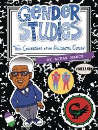 [9781732638860] GENDER STUDIES CONFESSIONS OF ACCIDENTAL OUTLAW
