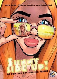 [9789464364484] Sunny Side Up De Zon, een Gevaarlijke Vriend