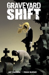 [9781632153753] GRAVEYARD SHIFT GRAVEYARD SHIFT
