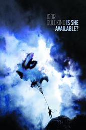[9780986297601] IS SHE AVAILABLE