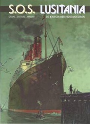 [9789085523758] SOS LUSITANIA 1 DE KRUISER DER HOOGMOEDIGEN
