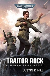 [9781789999365] WARHAMMER 40K TRAITOR ROCK - A MINKA LESK NOVEL