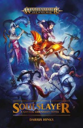 [9781800262478] WARHAMMER AGE OF SIGMAR SOULSLAYER - A GOTREK GURNISSON NOVEL