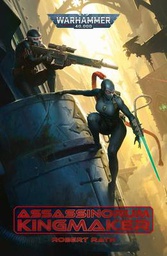 [9781800262706] WARHAMMER 40K ASSASSINORUM - KINGMAKER