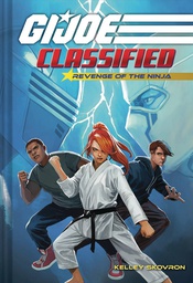 [9781419754425] GI JOE CLASSIFIED NOVEL 2 REVENGE OF THE NINJA