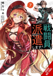 [9781975367664] COMBATANTS WILL BE DISPATCHED LIGHT NOVEL 7