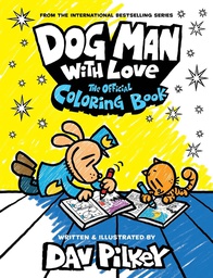 [9781339027272] DOG MAN WITH LOVE OFFICIAL COLORING BOOK