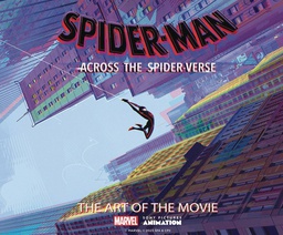 [9781419763991] SPIDER-MAN ACROSS SPIDER-VERSE ART OF MOVIE