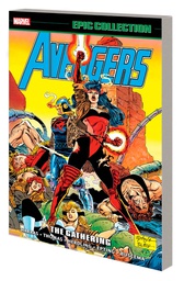 [9781302953676] AVENGERS EPIC COLLECTION GATHERING