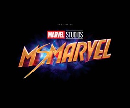 [9781302949143] MARVEL STUDIOS MS MARVEL ART OF THE SERIES