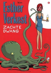 [9789077549445] Esther Verkest 6 Zachte dwang