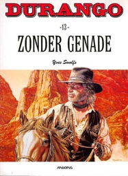 [9789034327826] Durango 13 Zonder genade