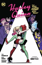 [9781779520401] HARLEY QUINN THE ANIMATED SERIES THE EAT BANG KILL TOUR
