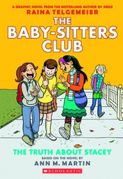 [9780545813891] BABY SITTERS CLUB COLOR ED 2 TRUTH ABOUT STACEY