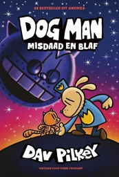 [9789493189966] Dog Man 9 Misdaad en Blaf