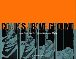 [9781893905313] COMICS ABOVE GROUND COMICS ABOVE GROUND