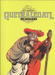[9789085523482] Quetzalcoatl 1 TWEE MAISBLOEMEN