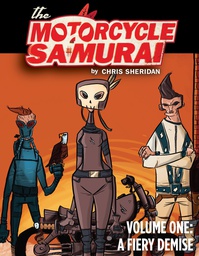 [9781603093705] MOTORCYCLE SAMURAI 1