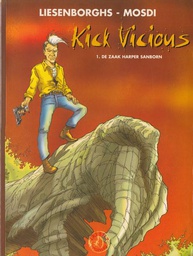 [9789052894027] Kick Vicious 1 De zaak Harper Sanborn