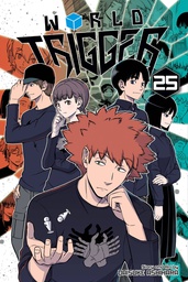 [9781974738953] WORLD TRIGGER 25