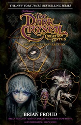 [9781608861217] JIM HENSON DARK CRYSTAL CREATION MYTHS COMP COLL