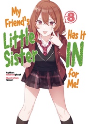 [9781718326873] MY FRIENDS LITTLE SISTER IN FOR ME L NOVEL 8