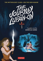 [9780804855464] JOURNEY TO LUPAN ON MYTHOLOGY CLASS RUN AGAIN