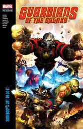 [9781302953751] GOTG MODERN ERA EPIC COLL SOMEBODYS GOT TO DO IT