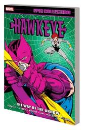 [9781302953348] HAWKEYE EPIC COLLECTION WAY OF ARROW