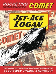 [9781913548469] COMPLETE COMET JET ACE LOGAN STORIES