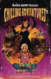 [9781645768593] ARCHIE HORROR PRESENTS CHILLING ADVENTURES ANTHOLOGY