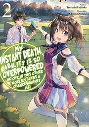 [9781975368319] DEATH ABILITY OVERPOWERED NO ONE STAND CHANCE LN 2