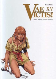 [9789085520573] Vae Victis! 15 Amber in Alesi, Cursum Perficio