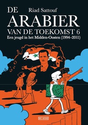 [9789044549119] Arabier van de Toekomst 6 Een jeugd in het Midden-Oosten (1994-2011)