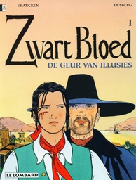 [9789055810949] Zwart Bloed 1 DE GEUR VAN ILLUSIES