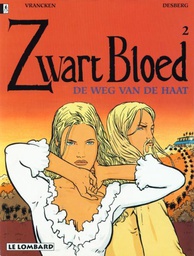 [9789055811113] Zwart Bloed 2 DE WEG VAN DE HAAT