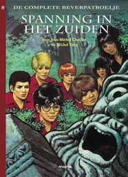 [9789034309532] Complete Beverpatroelje 8 Spanning in het Zuiden - Integraal - Luxe