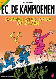 [9789002276637] FC De Kampioenen 126 Carmen Stelt Orde op Zaken